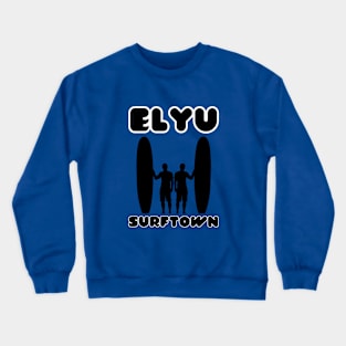 ELYU SURFTOWN TWO SURFERS AS ONE Crewneck Sweatshirt